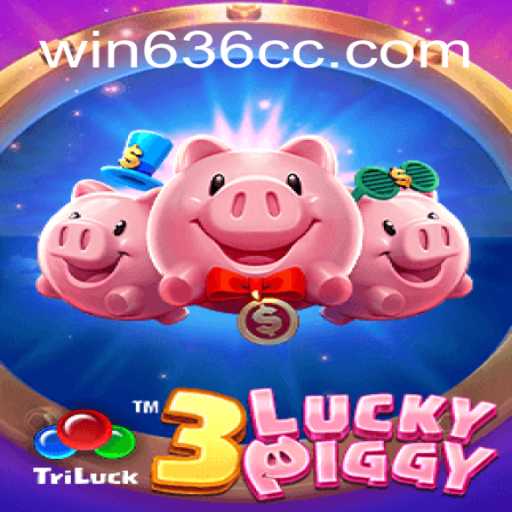 Guia Completo do Jogo 3LUCKYPIGGY com Foco em Win636.com