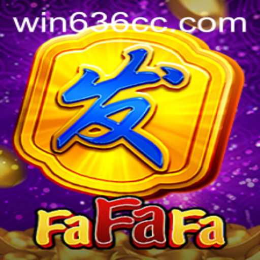 Descubra o Mundo Emocionante de FaFaFa no Win636.com