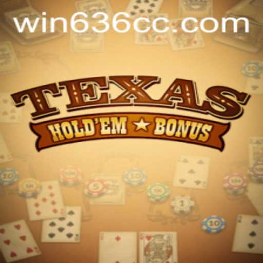 Descubra o Fascinante Mundo do Texas Hold'em Bonus com Win636.com